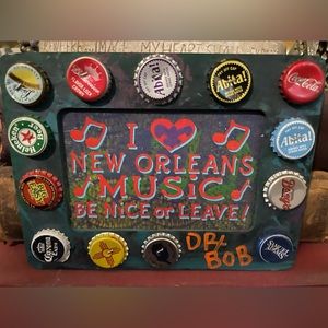 DR BOB I LOVE NEW ORLEANS MUSIC BE NICE or LEAVE! Folk Art New Orleans Artwork